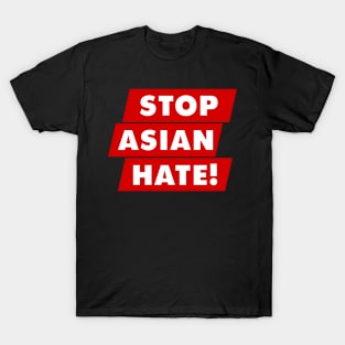 Stop Asian Hate T-Shirt